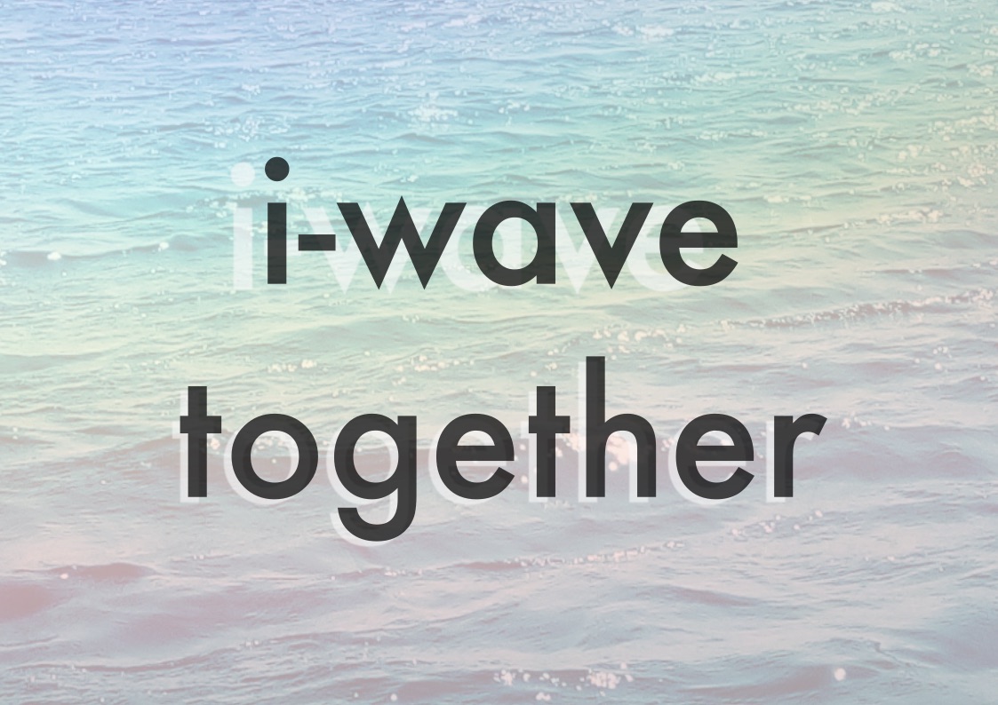 iridescent wave presents: i-wave together